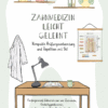 Zahnmedizin leicht gelernt