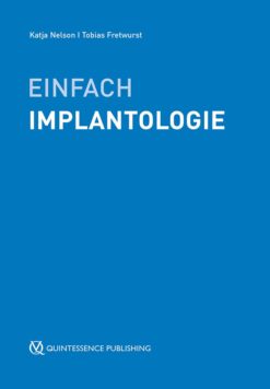 Einfach Implantatologie