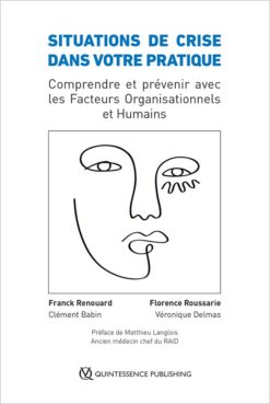 Situations de Crise dans votre Pratique